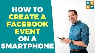 How To Create A Facebook Event On A Smartphone