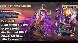 New Script Skin Franco Legend Full effect & voice No Password - New Patch | Mobile Legends No Banned