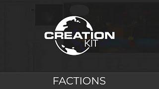 Creation Kit (Factions)