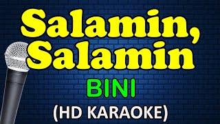 SALAMIN, SALAMIN -BINI (HD Karaoke)