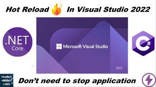Hot reload in Visual Studio 2022