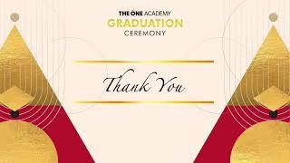 The One Academy Graduation Ceremony