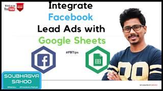 HOW TO Integrate Facebook Lead Ads with Google Sheets [Updated 2018]