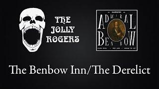 The Jolly Rogers - A Night At The Admiral Benbow Inn: The Benbow Inn/The Derelict