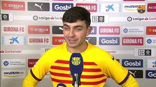 Las declaraciones de Pedri justo después de marcar el gol del triunfo en Girona / FCB