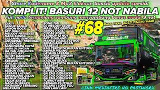 KANE PARAH SHARE TOP 68 NADA BASURI 12 NOT BUS QQ TRANS NABILA TERBARU 2025! KODENAME & MP3 BUSSID