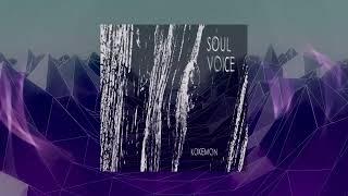 Kokemon  - Soul Voice