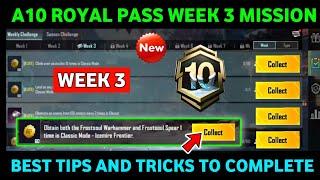 A10 WEEK 3 MISSIONPUBG WEEK 3 MISSION EXPLAINED A10A10 ROYAL PASS WEEK 3 MISSION | C7S21 WEEK 3