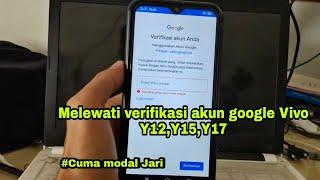 Bypass FRP Vivo Y12 / Y15 / Y17 Cara Melewati Verifikasi Email Akun Google Yang Lupa