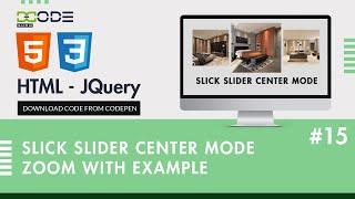 Slick Slider Center Mode Zoom | Slick Slider Center Mode With Example | Jquery Slider