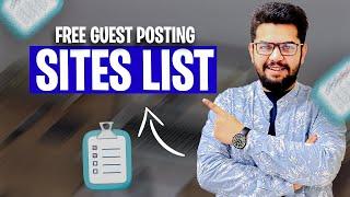 Free Guest Posting Websites List | Guest Posting Course | Ahmad Sweetu