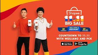 Countdown to Shopee 11.11 Big Sale w/ Weiliang & PCK!