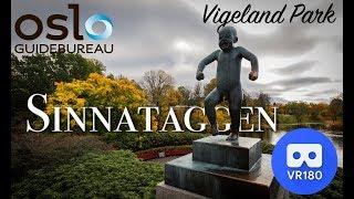 Vigeland Park virtual tour- Sinnataggen VR180