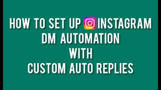 How To Set Up Custom Auto Replies For Instagram DMs On Interakt | Instagram Automation