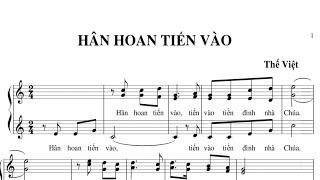 HÂN HOAN TIẾN VÀO - THẾ VIỆT - Trình bày Cđ  gx Văn Hạnh Hà Tĩnh