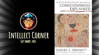 Consciousness Explained by Daniel C. Dennett