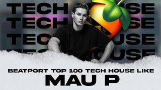 How to make a BEATPORT TOP 100 TECH HOUSE track like Mau P |FREE FLP| ft. @boustmusic.
