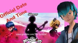 Miraculous Ladybug Season 3 Episode 8 Silencer OFFICIAL Date And Time!!!!