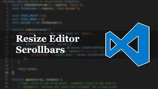 VS Code — Resize Editor Scrollbars