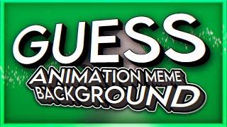 GUESS | Animation Meme Background (Free with credit)