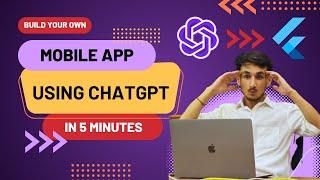 Create Mobile App using ChatGTP in 5 Mins || ChatGPT - Flutter mobile app development