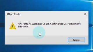 After Effects Warning: Could not find the user documents directory. (Adobe 2018cc)  #adobe
