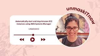 How to automate Start & Stop of Amazon EC2 Instances using AWS Systems Manager (SSM) - Demo