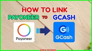 GCash Payoneer: How to Link Payoneer to GCash Online [ Send Remittance to GCash]
