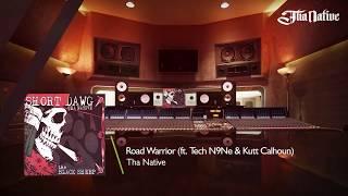 Tha Native - Road Warrior (feat. Tech N9Ne and Kutt Calhoun) (Music Video)