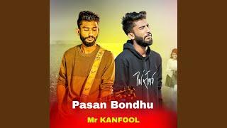 Pasan Bondhu