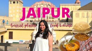 JAIPUR Tourist Places & Famous Food Spots | Jaipur trip 2022 vlog