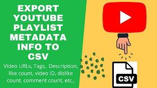 Export YouTube Playlist Video Info to CSV using Online Tool