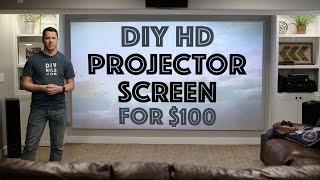 DIY HD Projector Screen for $100