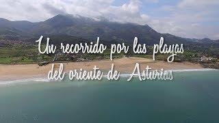 Un recorrido por las playas del oriente de Asturias