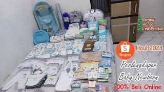 SHOPEE HAUL PERLENGKAPAN BAYI BARU LAHIR / NEWBORN 2023 ANTI MUBAZIR