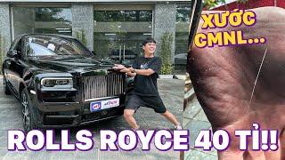 NGHỊCH THỬ XE "SIÊU SANG" ROLLS ROYCE... 40 TỶ!!! - XONG XƯỚC CMNL...