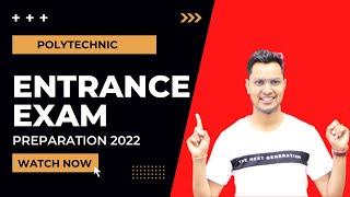 Polytechnic Entrance Exam Ki Taiyari Live Class 2022