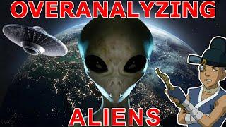 Overanalyzing Aliens