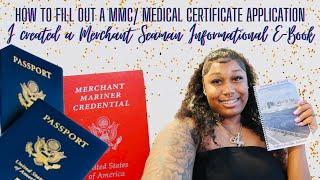 HOW TO FILL OUT MMC/ MED CERT APPLICATION + MERCHANT SEAMAN E-BOOK LAUNCHING