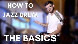 How To Play Jazz Drums - The Basics