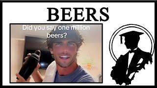 Why Is Everyone Drinking One Million Beers?