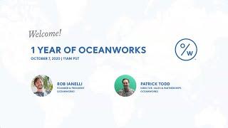 1 Year of Oceanworks Webinar