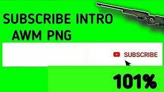 PUBG / HOW TO CREAT A SUBSCRIBE INTRO AWM GUN IN VIDEO GREEN SCREEN.