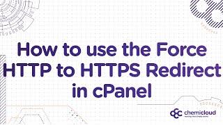 How to Use the Force HTTPS Redirection in cPanel