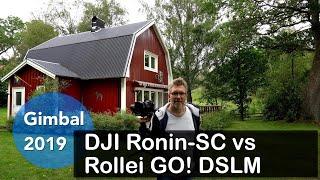 DJI Ronin-SC vs Rollei GO! DSLM - zwei Gimbals im Vergleich