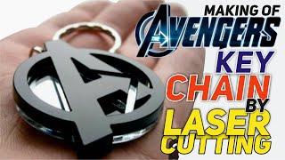 Making of Avenger Key Chain By Laser Cutting with Acrylic