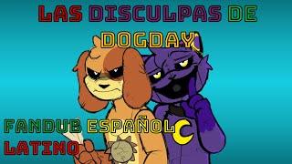 Las disculpas de Dogday - Mourning & Mending SC Fandub Español Latino