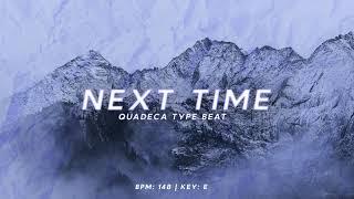 [FREE] Quadeca Type Beat - FMTY Type Beat - "NEXT TIME"