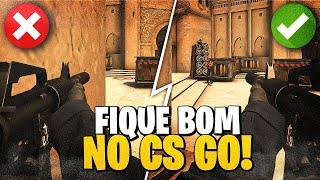 DICAS para VOCÊ EVOLUIR e FICAR MUITO BOM no CS GO!