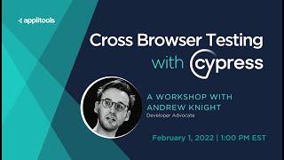 Cross Browser Testing with Cypress